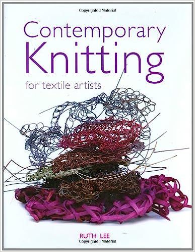 Contemporary knitting for textile artists